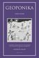DALBY Andrew: Geoponika. Farm Work. A Modern Translation of the Roman and Byzantine Farming Handbook. Prospect Books, Totnes 2010
